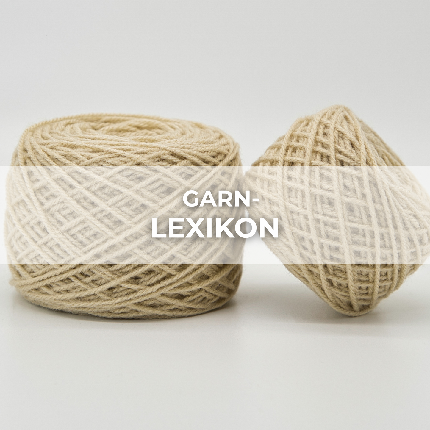 GRATIS: Das Große Garn-Lexikon (PDF) – Materialkunde von A bis Z
