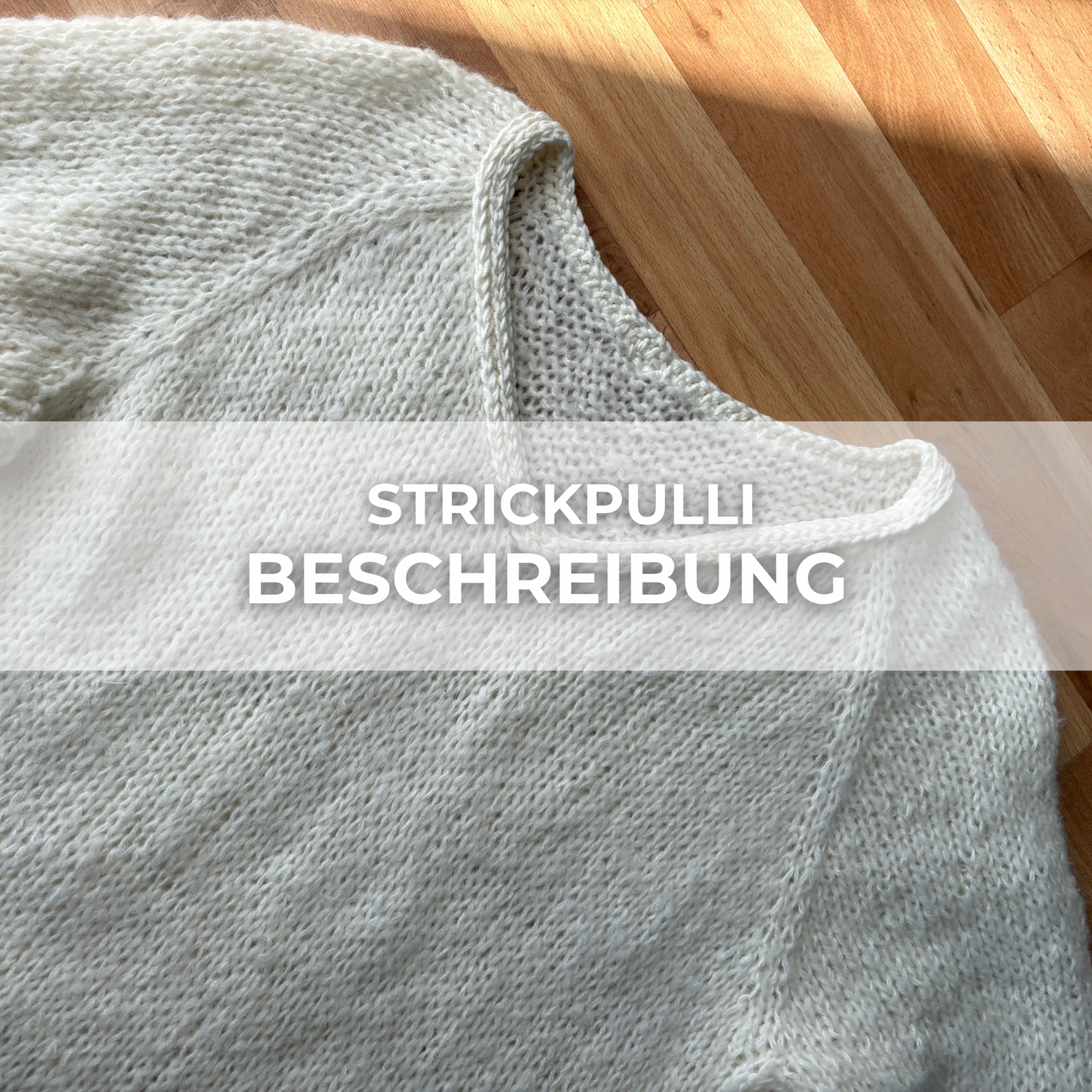 GRATIS: Projekt-Anleitung „Weißer Sweater“ – Flauschiger Mohair-Pulli (PDF)